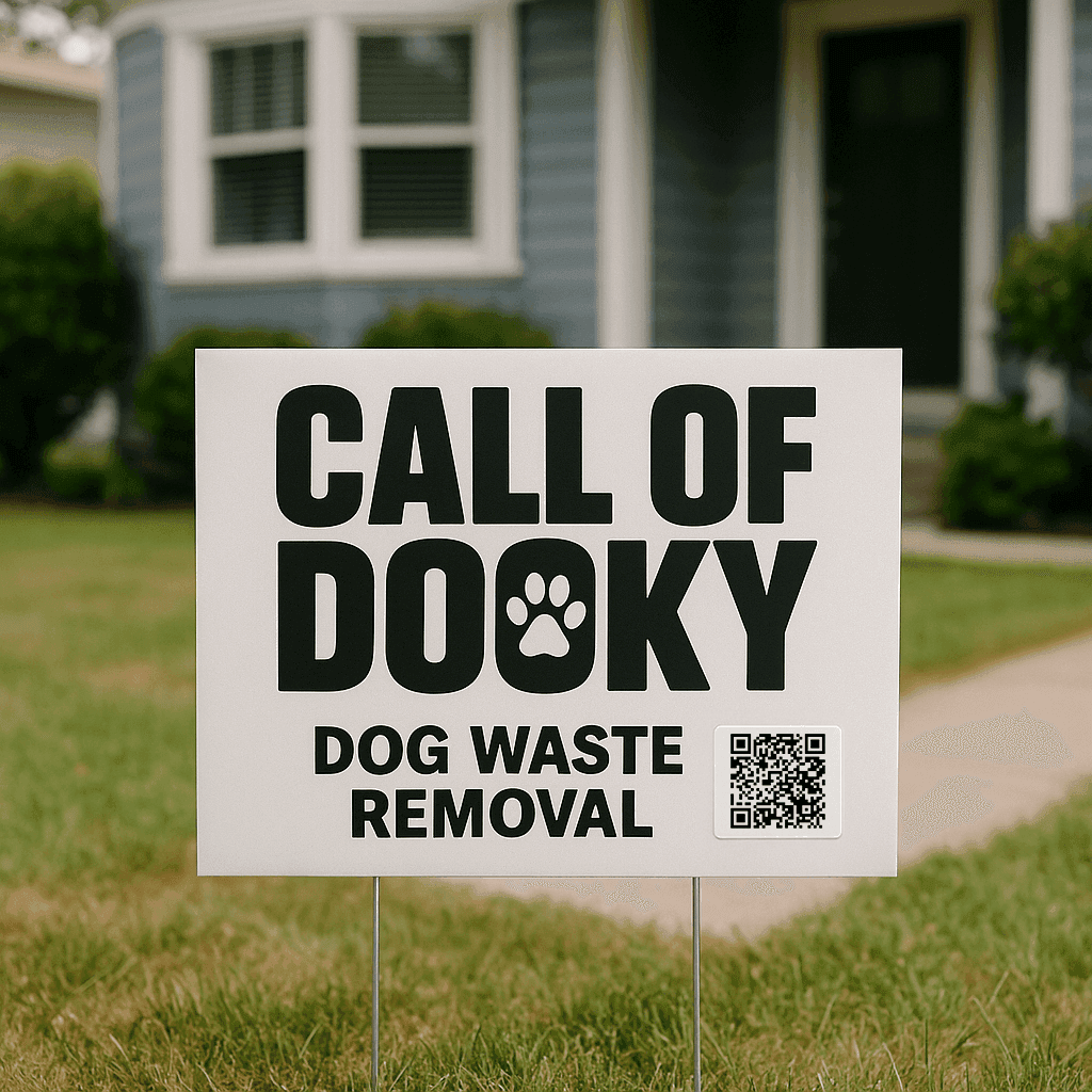 Yard sign for dog waste removal service, 'Call of Dooky,' with QR code.